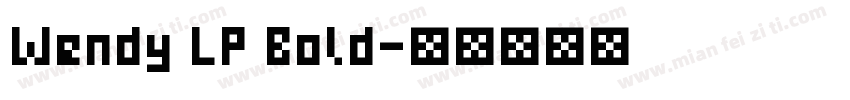Wendy LP Bold字体转换